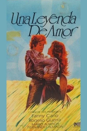 Постер: Una leyenda de amor