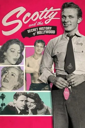 Постер: Scotty and the Secret History of Hollywood