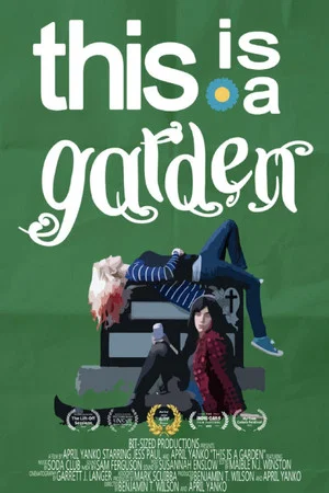 Постер: This is a garden