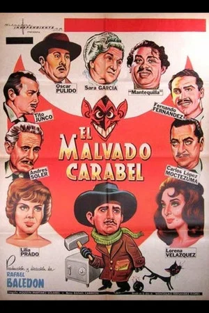 Постер: El malvado Carabel