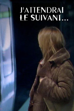 Постер: I'll Wait for the Next One...