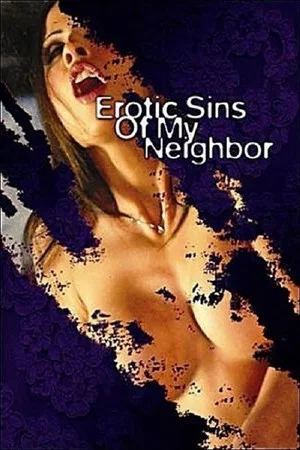 Постер: Erotic Sins of My Neighbor