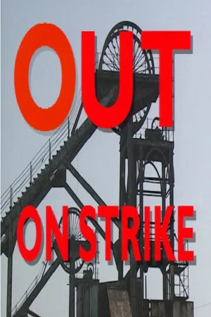 Постер: Out on Strike