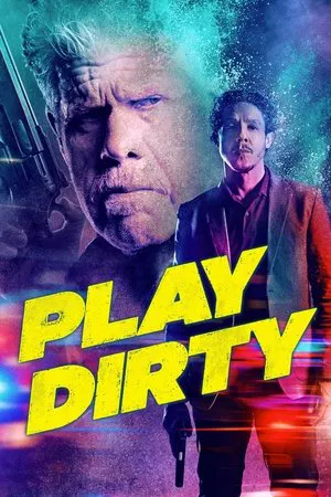 Постер: Play Dirty