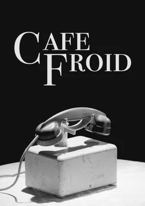 Постер: Café Froid