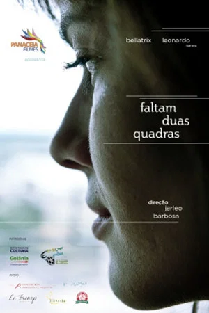 Постер: Faltam Duas Quadras