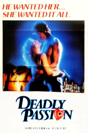 Постер: Deadly Passion