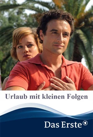 Постер: Urlaub mit kleinen Folgen
