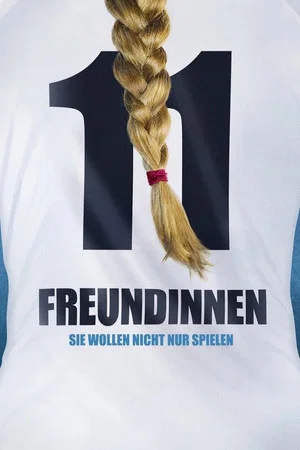 Постер: 11 Freundinnen