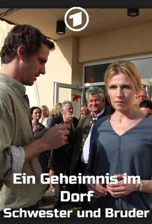 Постер: Ein Geheimnis im Dorf - Schwester und Bruder