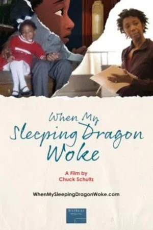Постер: When My Sleeping Dragon Woke