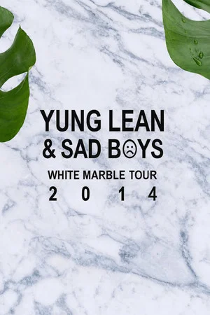 Постер: Sad Boys: White Marble Tour