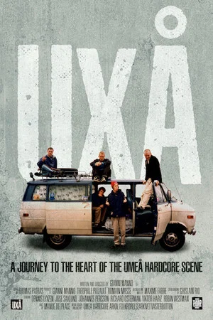 Постер: UxÅ – A Journey to the heart of the Umeå hardcore Scene