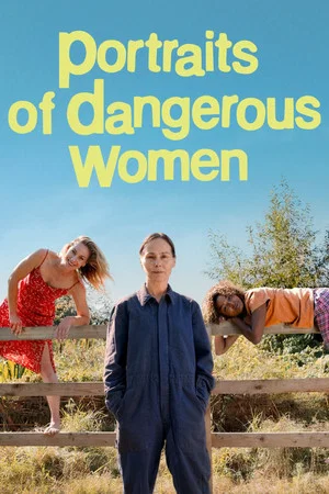 Постер: Portraits of Dangerous Women