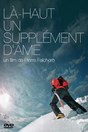 Постер: Là-Haut, Un supplément d'âme