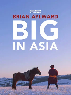 Постер: Brian Aylward: Big in Asia