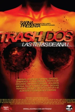 Постер: Trash 2: las tetas de Ana L.