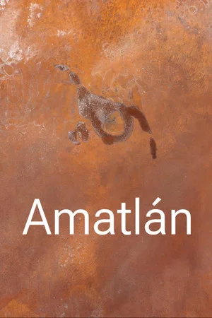 Постер: Amatlán
