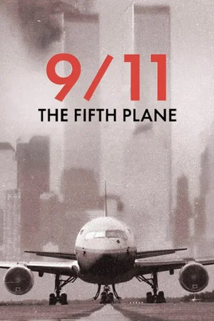 Постер: TMZ Investigates: 9/11 - The Fifth Plane