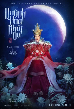 Постер: Quỳnh Hoa Nhất Dạ