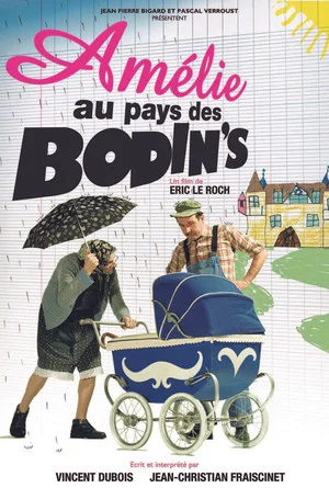 Постер: Amélie au pays des Bodin's