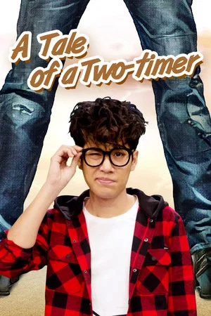 Постер: A Tale of a Two-Timer