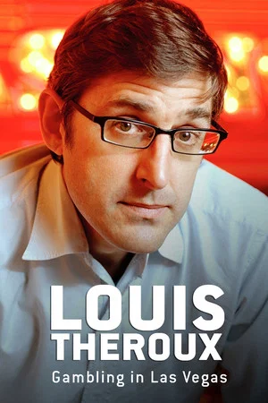 Постер: Louis Theroux: Gambling in Las Vegas