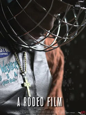 Постер: A Rodeo Film