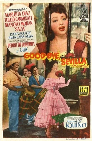 Постер: Good Bye, Sevilla