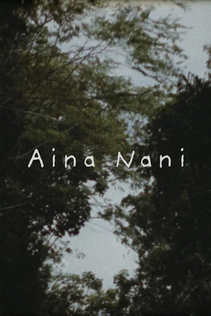 Постер: Aina Nani
