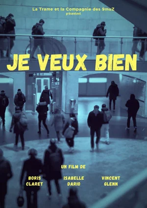 Постер: Je veux bien