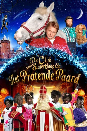 Постер: De Club van Sinterklaas & Het Pratende Paard