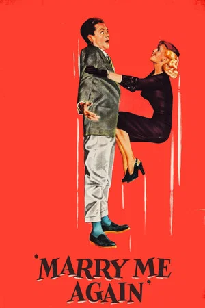Постер: Marry Me Again