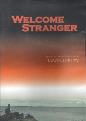 Постер: Welcome Stranger