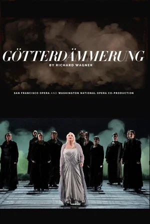 Постер: Götterdämmerung - San Francisco Opera