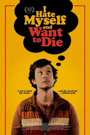 Постер: I Hate Myself and Want to Die