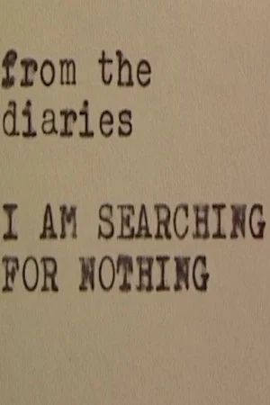 Постер: I Am Searching for Nothing