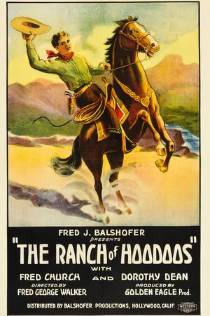 Постер: The Ranch of the Hoodoos