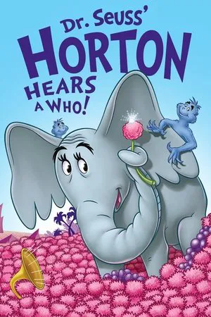 Постер: Horton Hears a Who!