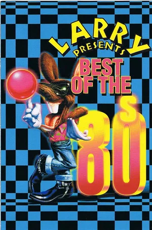 Постер: Larry presents: Best of The 80s