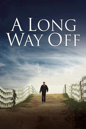 Постер: A Long Way Off