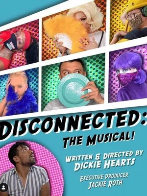 Постер: Disconnected: The Musical
