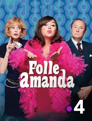 Постер: Folle Amanda