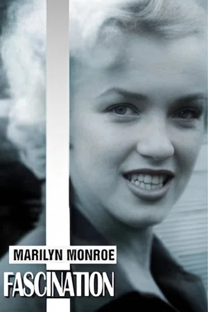 Постер: Fascination: Unauthorized Story of Marilyn Monroe