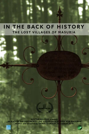Постер: In the back of history - The lost villages of Masuria