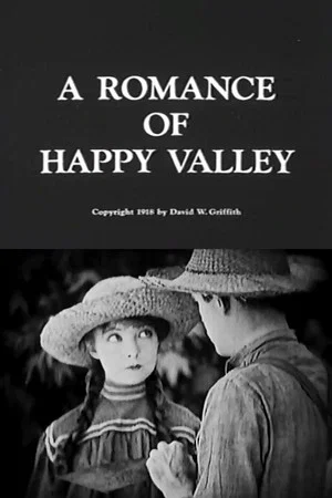 Постер: A Romance of Happy Valley
