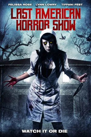 Постер: Last American Horror Show