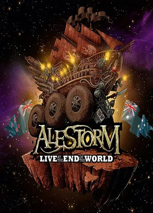 Постер: Alestorm – Live at the End of the World