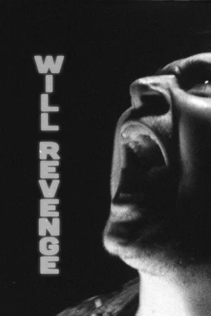 Постер: Will Revenge