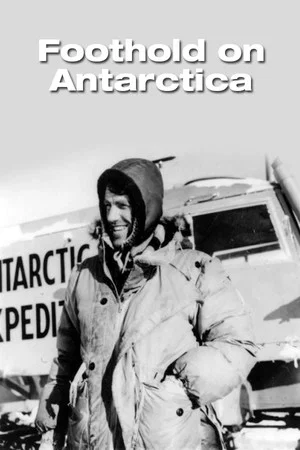 Постер: Foothold on Antarctica
